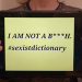 Scritta su tablet "I'm not a bitch - #sexistdictionary"