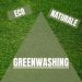 Superficie verde e scritte greenwashing, eco, naturale